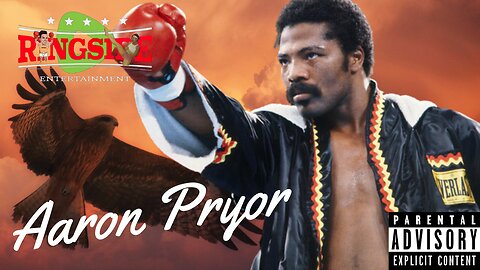 WHAT TIME IS IT: Best Aaron Pryor Tribute!