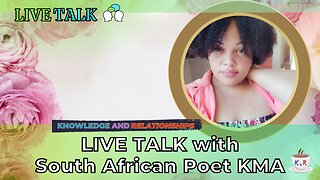 Live Talk with Poet KMA