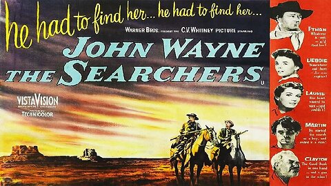 THE SEARCHERS 1956 Civil War Vet Obsessed to Find His Niece Taken by Comanches FULL MOVIE HD & W/S