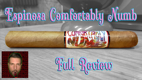 Espinosa Comfortably Numb (Full Review) - Should I Smoke This