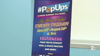 Series of Pop-ups returning to minimize youth violence in Baltimore this summer