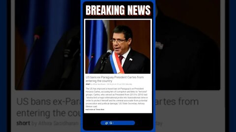 Breaking News: US bans ex-Paraguay President Cartes from entering the country #shorts #news