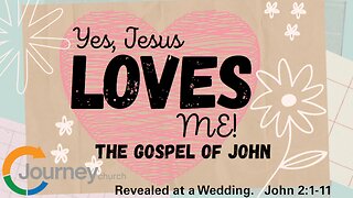 Revealed at a Wedding. John 2:1-11