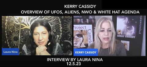 KERRY INTERVIEWED BY LAURA NINA: UFOS, ALIENS, NWO AND WHITE HAT AGENDA