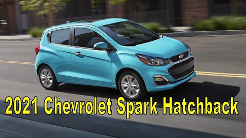 2021 Chevrolet Spark Hatchback