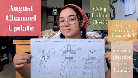 Let's Talk About The Lynde House & Victorian Fashion! {August Channel Update}