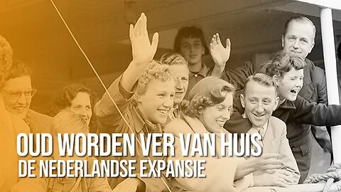 Oud worden ver van huis - Documentaire over de Nederlandse migratie naar Australië en Nieuw Zeeland