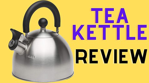Stovetop Tea Kettle Review | Amazon Review