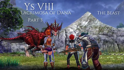 Ys VIII Lacrimosa of Dana Part 3 - The Beast