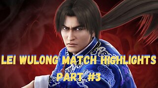 Tekken 7 Lei Wulong Rank/Player Match Highlights Part #3 #tekken7