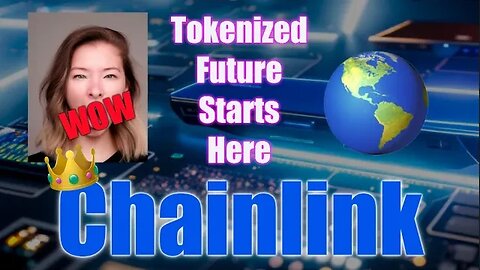 Chainlink The Chosen One For The Tokenized Future