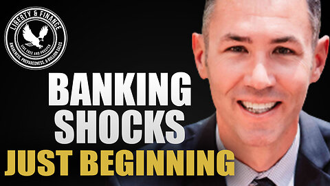 Shock To Banking Sector; "This Is Just Getting Started" | Steve Penny