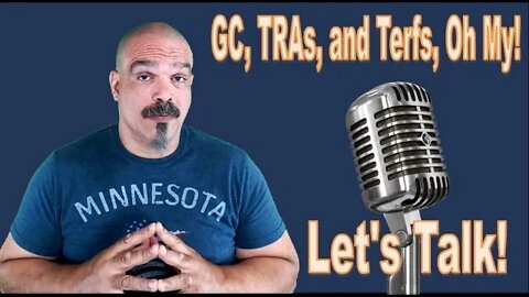 The Morning Knight LIVE! No. 875- GC, TRAs, and Terfs, Oh My!
