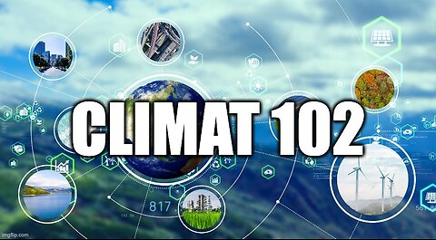 CLIMAT 102