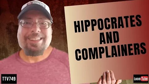 HIPPOCRATES AND COMPLAINERS - 011020 TTV749