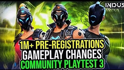 Indus BR 1 Million Pre-Registrations😱, New Gameplay Changes, Community Playtest 3 Announced😍 #News