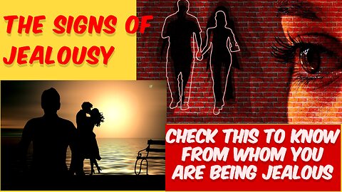 Decoding Jealousy: The Telltale Signs | Why Peoples Jealous