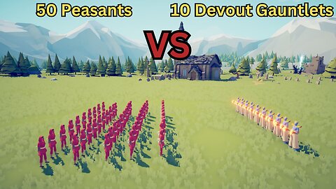 50 Peasants Versus 10 Devout Gauntlets || Totally Accurate Battle Simulator