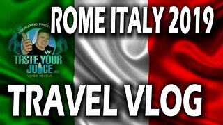 A PBusardo Video - The Rome Italy 2019 Trip Vlog