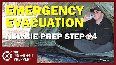 Newbie Prepper Step 4 – Build Your Emergency Evacuation Kit