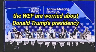 WEF worries about Trump's presidency