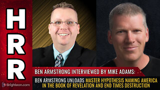 Ben Armstrong unloads master hypothesis naming AMERICA in the Book of Revelation...