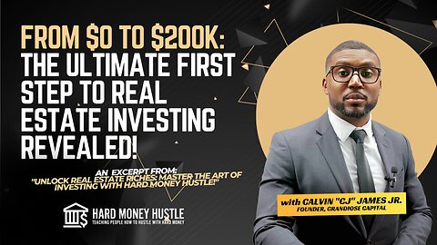 From $0 to $200k: The Ultimate First Step to Real Estate Investing Revealed! | Hard Money Hustle