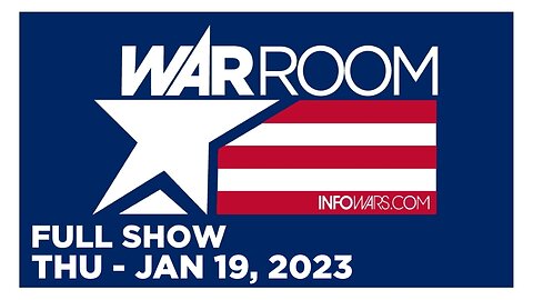 WAR ROOM [FULL] Thursday 1/19/23 • WEF Spiraling Out Of Control At Davos! Crazed Rants From Al Gore