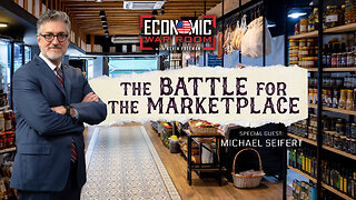 The Battle for the Marketplace | Guest: Michael Seifert | Ep 270