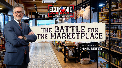 The Battle for the Marketplace | Guest: Michael Seifert | Ep 270