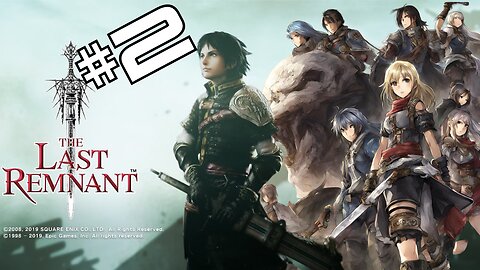 I can't stop playing The Last Remnant | Rumble Partner Livestream!