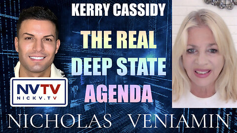 Kerry Cassidy Discusses The Real Deep State Agenda with Nicholas Veniamin