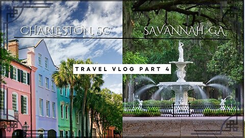 Anniversary Trip Part 4: Savannah, GA and Charleston, SC