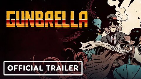 Gunbrella - Official Accolades Trailer