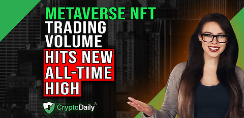 Metaverse NFT Trading Hits New High, Crypto Daily TV 24/3/2023