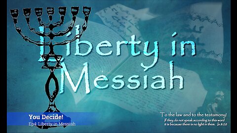 You Decide, Episode 4: Liberty in Messiah