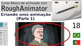 RoughAnimator 18 - Criando uma animação (parte 1)