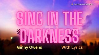 Sing in the Darkness