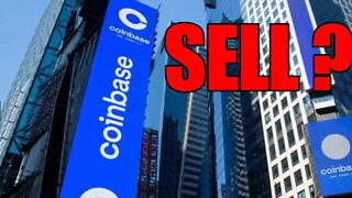 Coinbase On SELL Status | Not Good For Coinbase