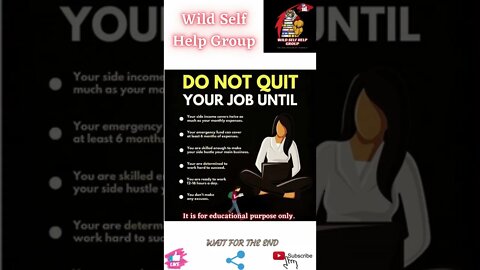 🔥Do not quit your job until🔥#shorts🔥#wildselfhelpgroup🔥27 April 2022🔥