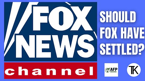 Should Fox Have Settled?