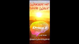 WAKING UP WITH WALT EPISODE 8