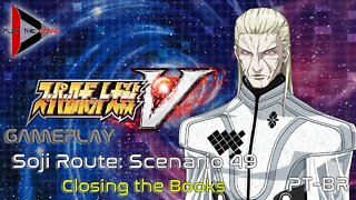 Super Robot Wars V: Stage 49: Closing the Books (Souji Route)[PT-BR][Gameplay]