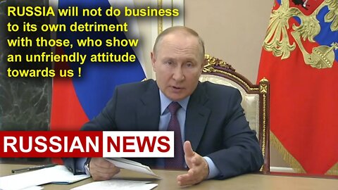 Putin: Russia won't do business to its own detriment! Sanctions against Russia | Ukraine crisis