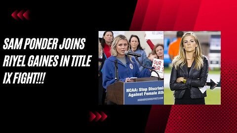 ESPN Battle! Samantha Ponder and Riley Gaines Rise Up to Save Title IX From Biden's Changes