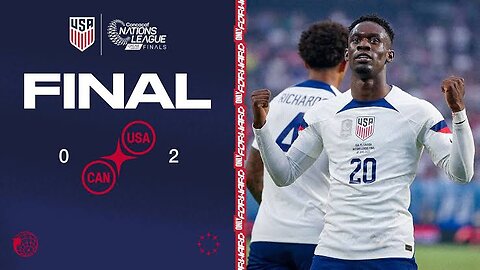 Canada 0-2 United States | HIGHLIGHTS | 2023 Concacaf Nations League Finals