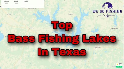 2021Top Bass Fishing Lakes in Texas according to Bassmaster