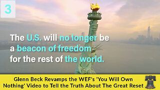 Glenn Beck Revamps the WEF's 'You Will Own Nothing' Video to Tell the Truth About The Great Reset
