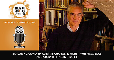 Exploring COVID-19, Climate Change, & More | Where Science And Storytelling Intersect