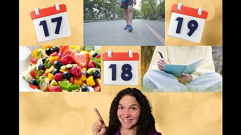 Fruit. Movement. Journaling ║ 24 Days of HEALTH (& Diet) Days 17-19 /24